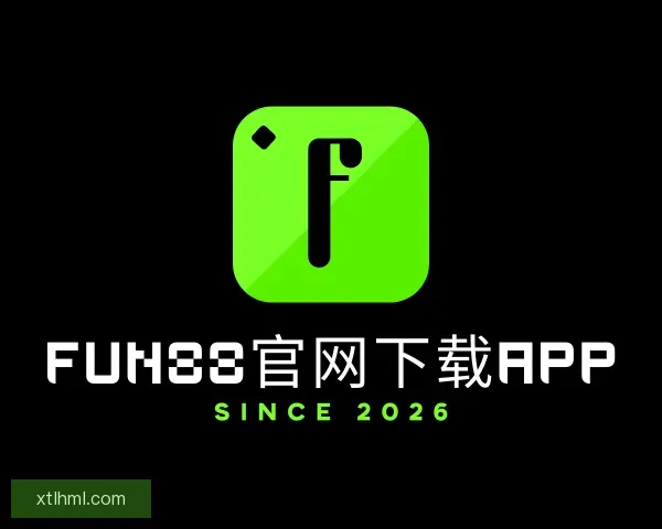 关于fun88官网下载app